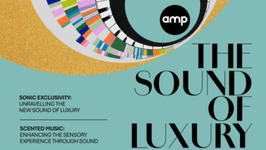 Thumbnail of Amp Unveils Sonic Branding Insights - The Sound of Luxury | LBBOnline