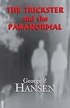 Cover of The Trickster and the Paranormal