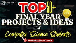 Thumbnail of Top 50+ Final Year Projects & Ideas for Computer Science Students with Source Code