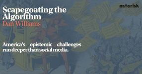 Thumbnail of Scapegoating the Algorithm—Asterisk